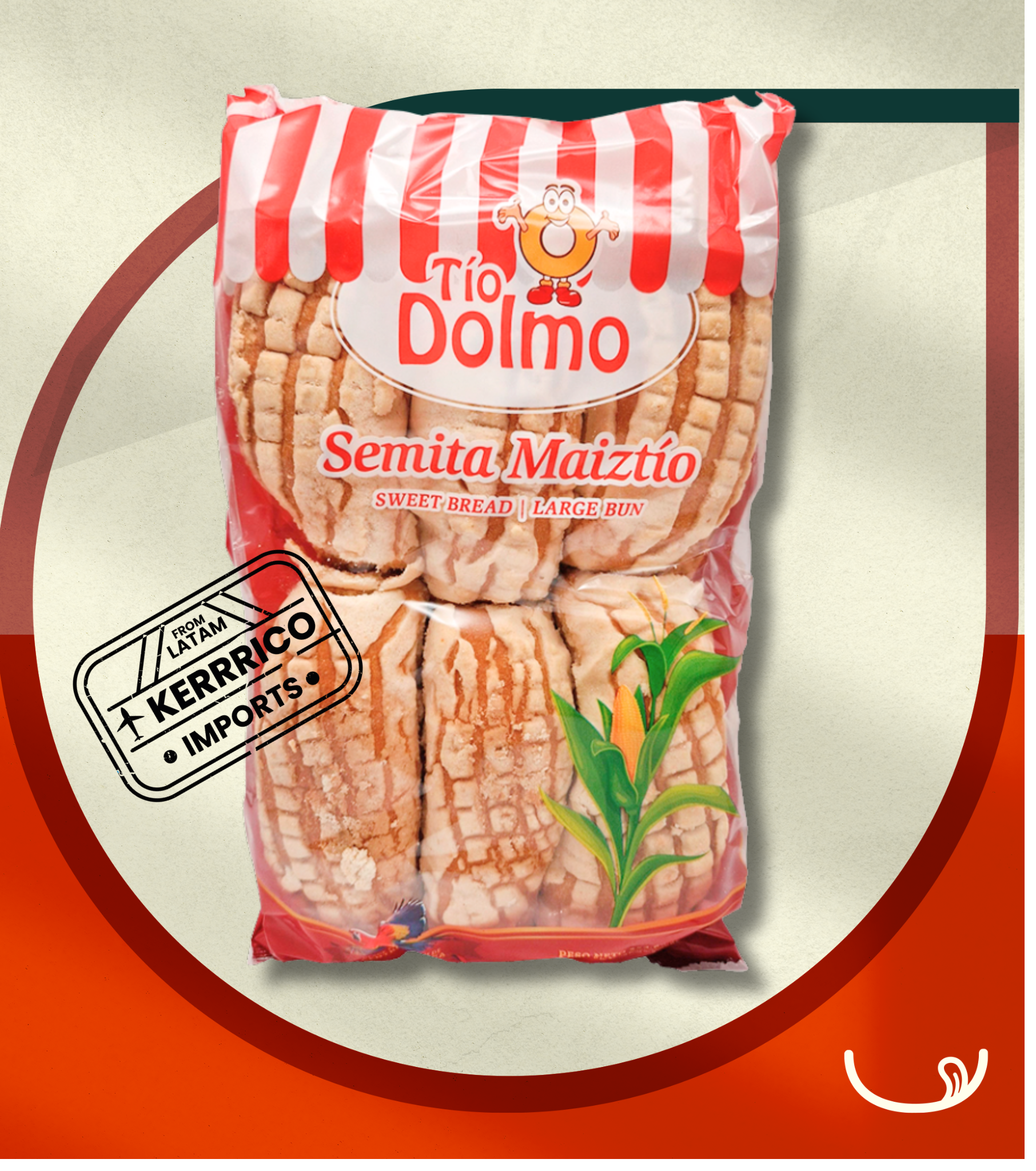 Semitas Corn on the Cob Tío Dolmo – Pack of 12 Units (16oz) 🌽